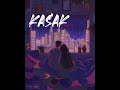 KASAK Slowed Reverb Anand Raj Anand Chhodon Naa Yaar