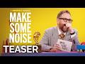 Make Some Noise Season 5 Teaser