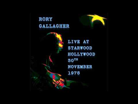 Rory Gallagher - Hollywood 1978 (Full show + Soundcheck + Jam with John Mayall/Sugarcane Harris)