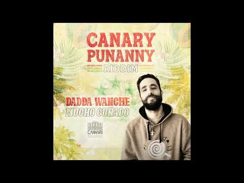 Dadda Wanche - Mucho Cuñado