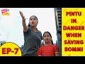 Pintu in danger  |Live Stream Movies for Free, Youtube Videos EP-7