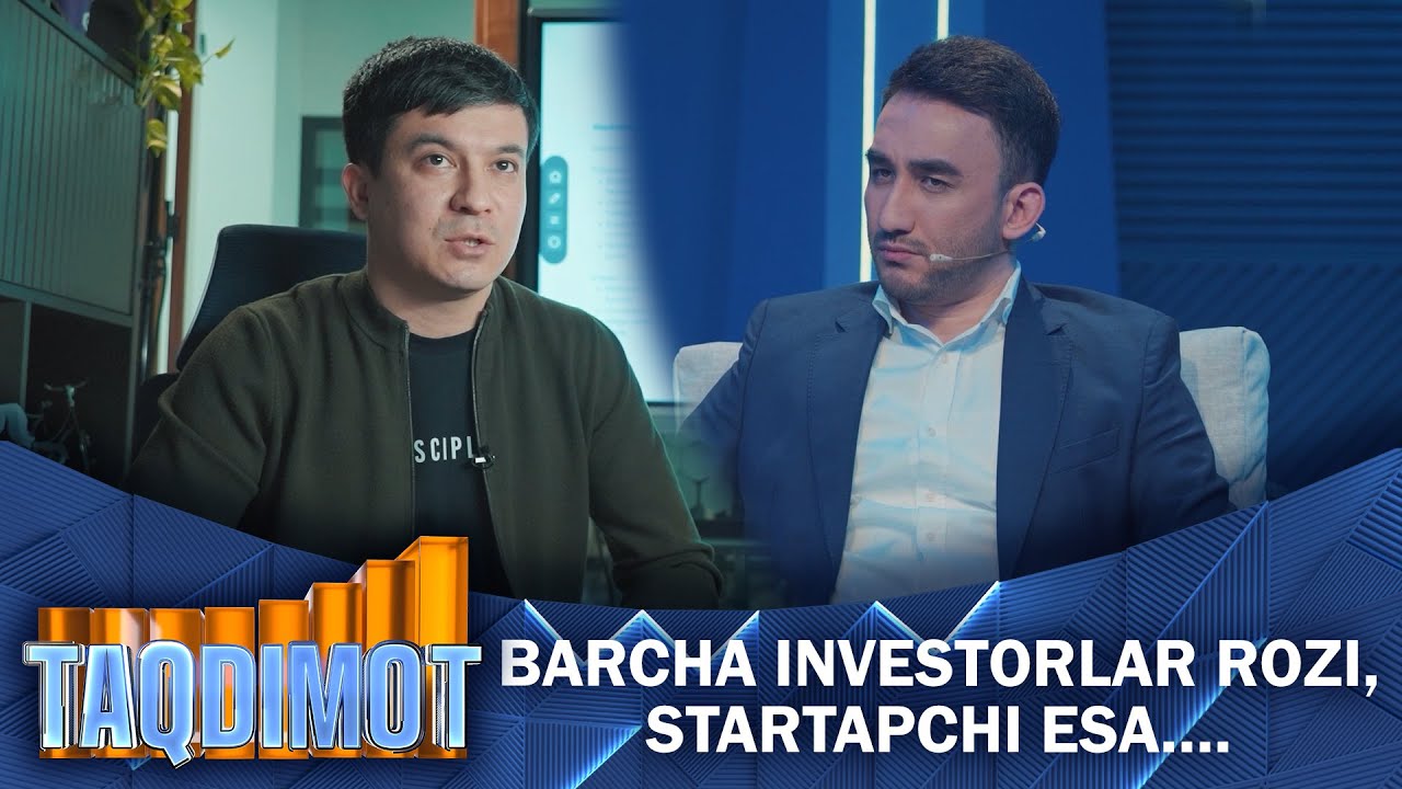 TAQDIMOT 8-son Barcha investorlar rozi, startapchi esa…