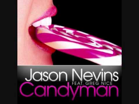 Candyman - Jason Nevins ft Greg Nice