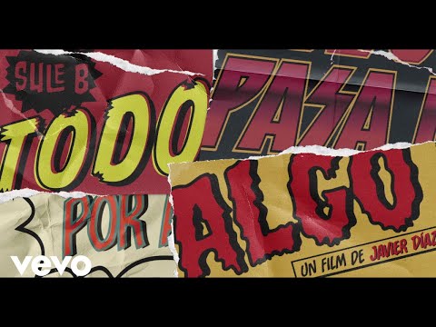 Sule B & Tutto Vale & Miguel Campello - Todo Pasa por Algo & Ni un Paso Atrás ft. Mumbai Moon