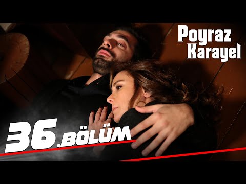 Poyraz Karayel 36. Bölüm - Full Bölüm