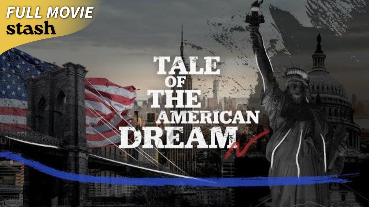 Tale of the American Dream | Documentary | Full Movie