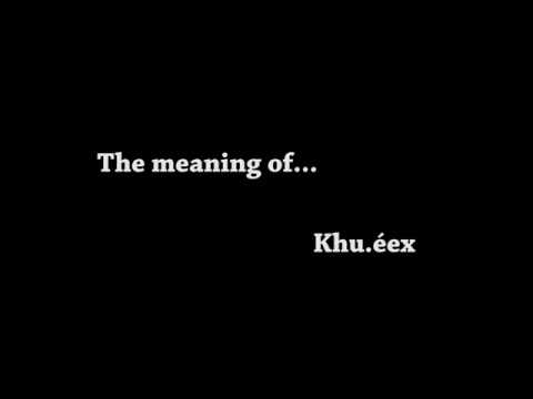 Khu.éex’ - Sharing Culture