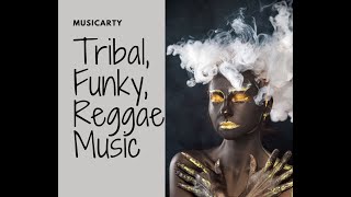 Download lagu Reggae Music, Funky Music, Tribal Music, African Music, Study with me, Music for Work 2022 mp3