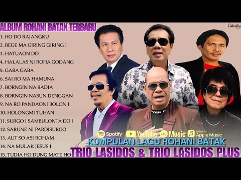 TRIO LASIDOS - TRIO LASIDOS PLUS |ALBUM ROHANI BATAK TERBARU ||BIKIN HATI DAN JIWA SEJUK ||
