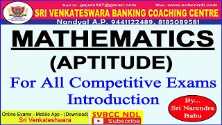 Mathematics (Aptitude) - For All Competitive Exams Introduction