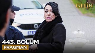 Gelin Dizisi 443. Bölüm Fragmanı