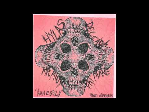 delcada x hylas x fat mane x mr. mist- honestly (prod. by nedarb nagrom)