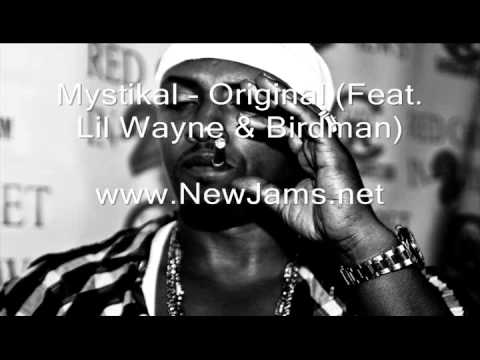 Mystikal - Original (Feat. Lil Wayne & Birdman) New Song 2011