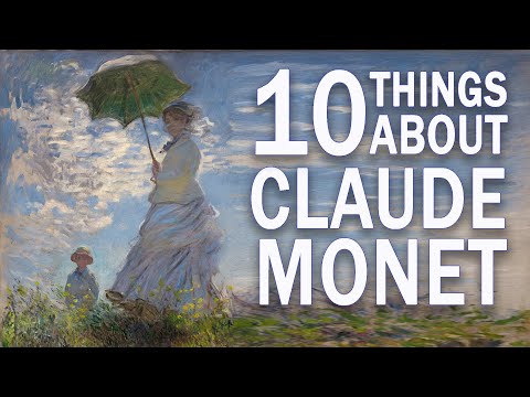 CLAUDE MONET -10 Things You Didn't Know About Claude Monet (HD)