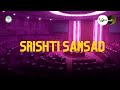 Srishti Sansad Finals Saavan 25