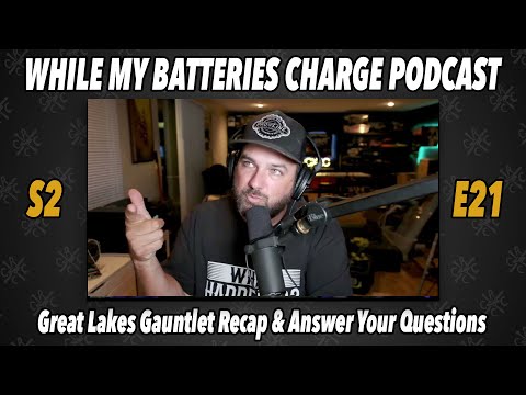 S2E21 Great Lakes Gauntlet Recap and Answering Your Questions
