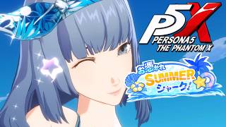 【ペルソナ５: The Phantom X】お憑かれ SUMMER シャーク！ Chapter11 サメントス ストーリー攻略【P5X】※ネタバレあり