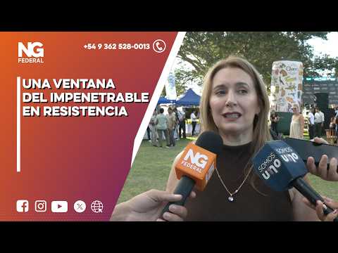 NGFEDERAL - UNA VENTANA DEL IMPENETRABLE EN RESISTENCIA  - CHACO