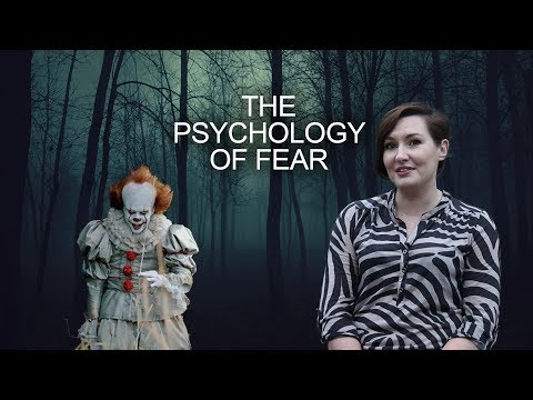 The Psychology of Fear