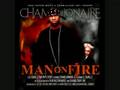 Waiting 4 My Downfall (Man on Fire)