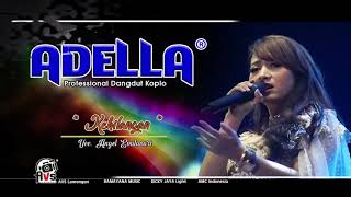 Download lagu Adella Carnival Blok M 2018 @ Kehilangan by Angel emitasari mp3