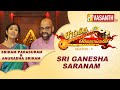 Sriram Parasuram Anuradha Sriram Sri Ganesha Saranam Sangeetha Swarangal Season 6 Vasanth TV