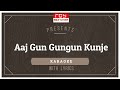 Aaj Gun Gun Gun Kunje Amar  | Asha Bhosle I  R.D.Burman | Rajkumari | FULL KARAOKE with Lyrics