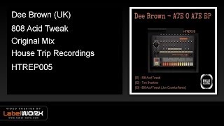 Dee Brown (UK) - 808 Acid Tweak (Original Mix)