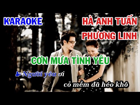 CƠN MƯA TÌNH YÊU - HÀ ANH TUẤN x PHƯƠNG LINH | KARAOKE NHẠC TRẺ | BEAT SONG CA GỐC