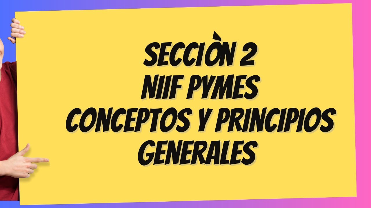Club de Lectura Sección 2 (Parte I) NIIF Pymes