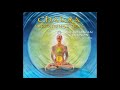Chakra Meditations & Tones - Dean Evenson & Dudley Evenson