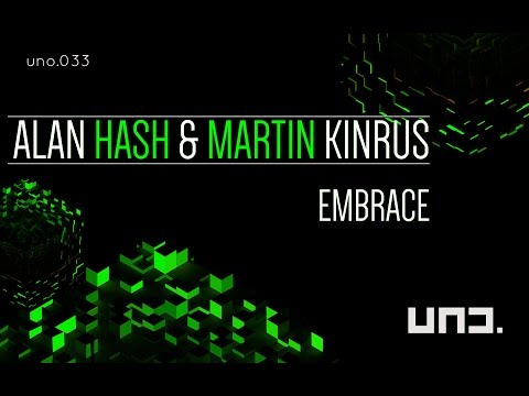 UNO033 - Alan Hash + Martin Kinrus :: EMBRACE