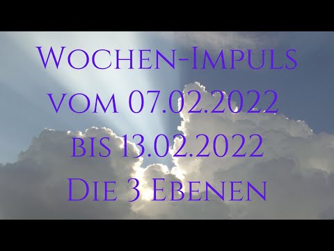 WochenImpuls vom 07.02.22 bis 13.02.2022 – Die 3 Ebenen