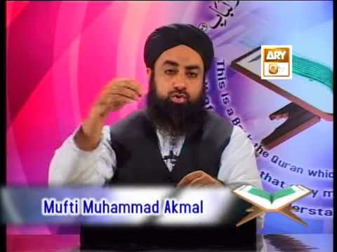 Tadabbur e Quran - Eposide 422 "Mufti Muhammad Akmal Qadri''