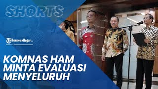 Komnas HAM Minta Penegakan Hukum Level Paling Tinggi dan Evaluasi Menyeluruh Sepak Bola Indonesia