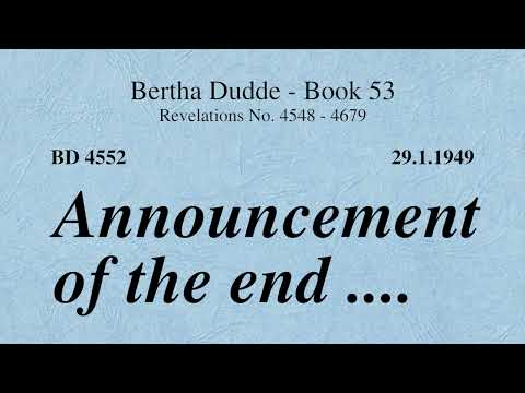 BD 4552 - ANNOUNCEMENT OF THE END ....
