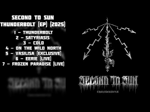 Second to Sun - Thunderbolt (2025, Full EP) | Post black metal from Russia