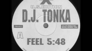 dj tonka - feel