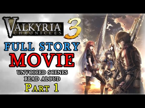 Valkyria Chronicles 3 Full Game Movie - ALL Story Cutscenes & Interactions (Read in English) Part 1