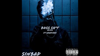 Boss Shit (SINBAD Remix) by AAP Featuring Grafezzy
