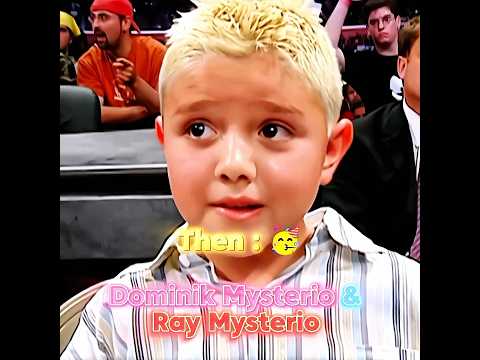 Dominik Mysterio & Rey Mysterio Then Vs Now Edit 💯 #wwe #dominikmysterio #reymysterio  #thenandnow
