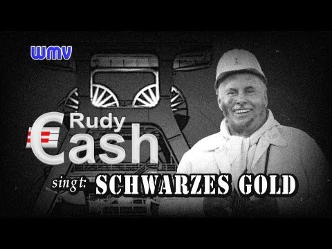 Schwarzes Gold - Rudy Cash besingt seine Bergbau-Erinnerungen