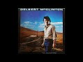 Giving It Up For Your Love- Delbert McClinton (Vinyl Restoration)