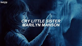 Cry Little Sister : Marilyn Manson (Spanish / English lyrics)