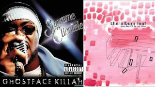 Asleep Kids - Ghostface Killah / The Album Leaf (mashup) by High Five