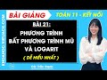 Toán lớp 11 Bài 21: Phương trình bất phương trình mũ và logarit