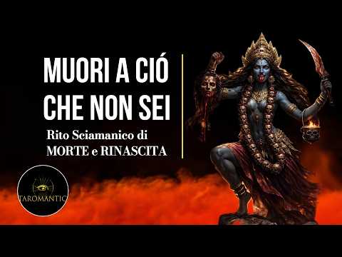 Rituale Sciamanco di MORTE e RINASCITA 🔥 Muori a ciò che non sei!