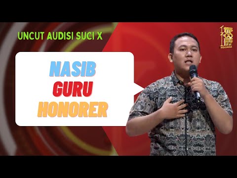 Stand Up Suwarno: 8 Tahun Jadi Guru Honorer Ternyata Enak | Audisi SUCI X Jakarta