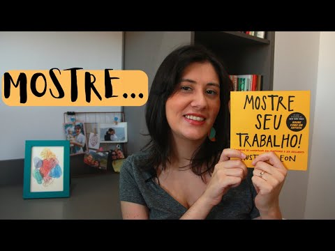 Mostre seu trabalho (Austin Kleon) | Por Suzana Sant'Anna