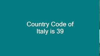 Country Code of Italy is 39